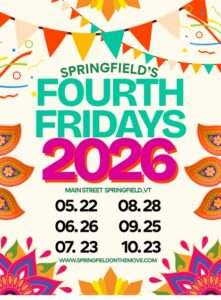 Fourth Fridays Springfield VT