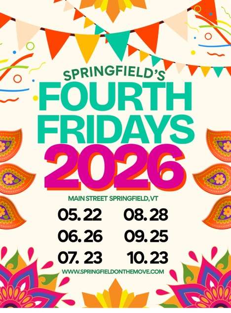 Fourth Fridays Springfield VT