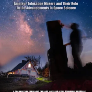 Stellafane Documentary